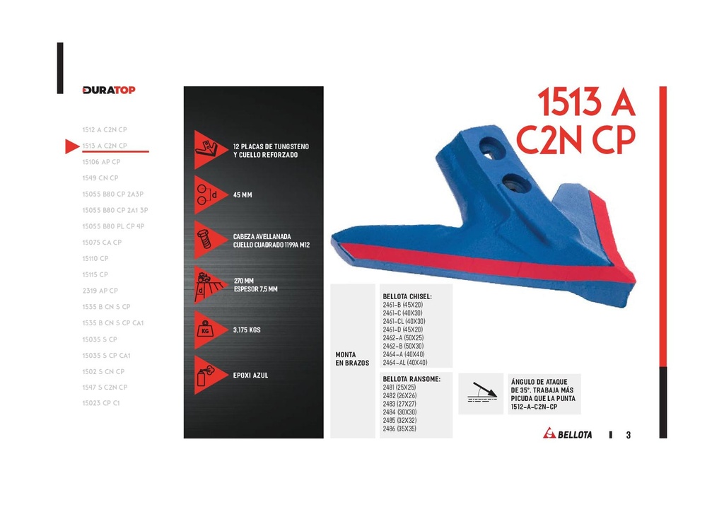 Reja Bellota 1513-A C2N CP DURATOP
